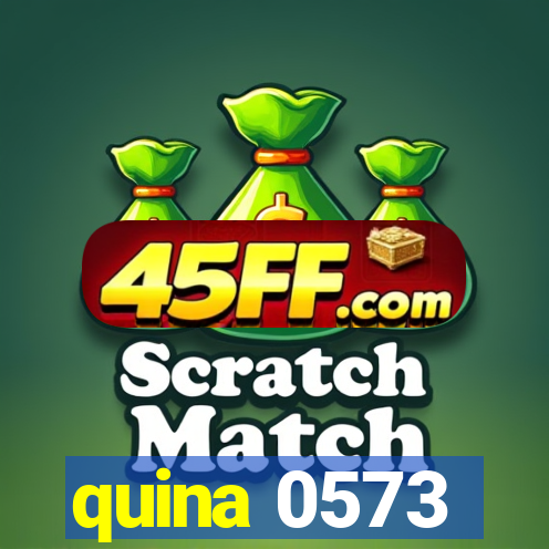 quina 0573